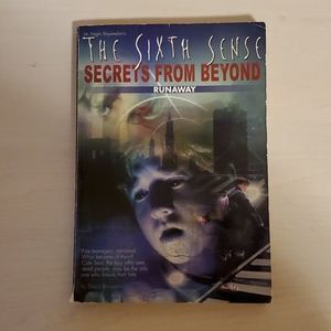 The Sixth Sense Secrets from Beyond Runaway